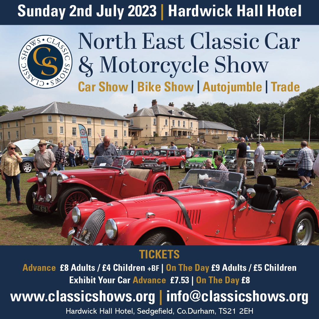 North East Classic Car & Motorcycle Show Hardwick Hall Hotel